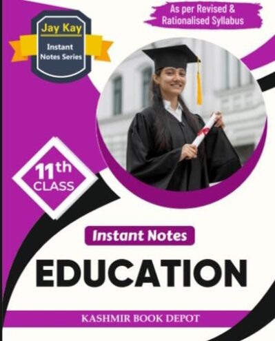 JayKay Instant Notes Education Class 11th